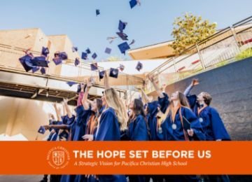 Introducing “Pacifica 2025: The Hope Set Before Us”— A Strategic Vision for Pacifica - Copy - Copy - Copy