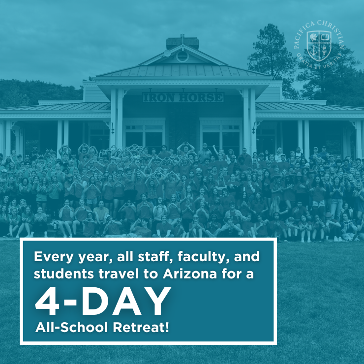 Every year, all staff, faculty, and students travel to Arizona for a 4-day all-school retreat