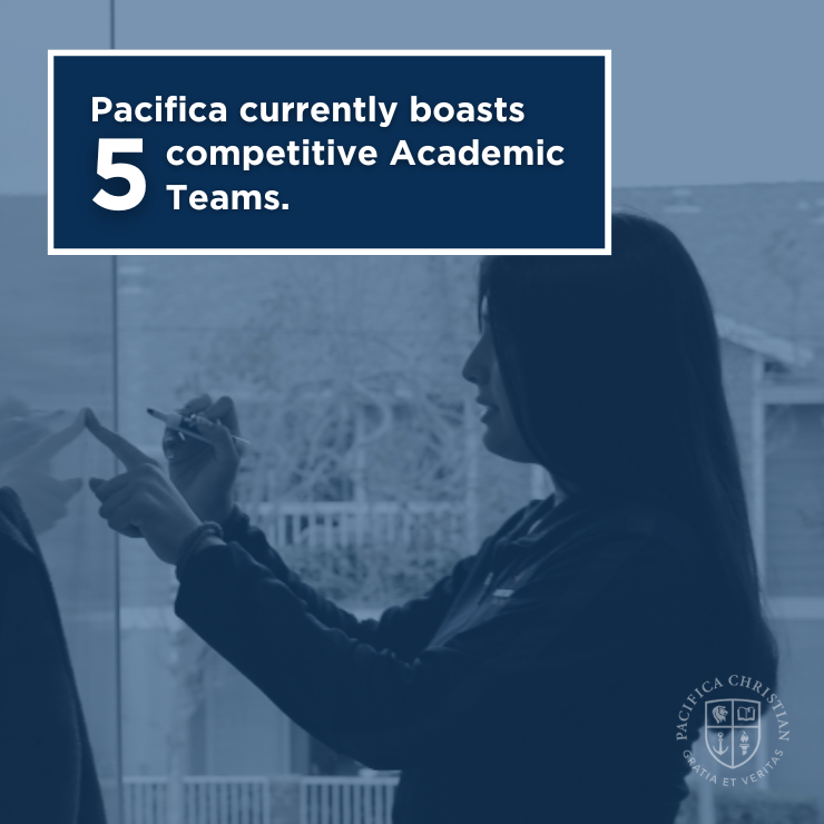 Pacifica currently boasts 4 competitive Academic Teams